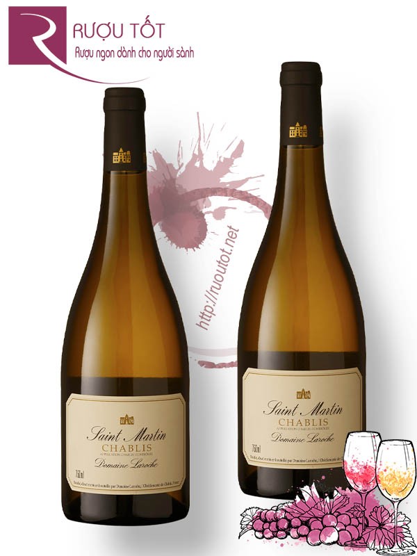 Vang Pháp Domaine Laroche  Chablis Saint Martin Thượng hạng