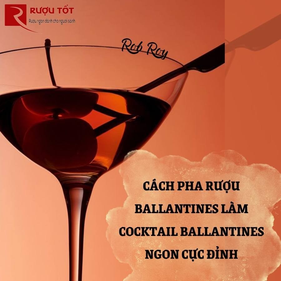 Cách pha rượu Ballantines