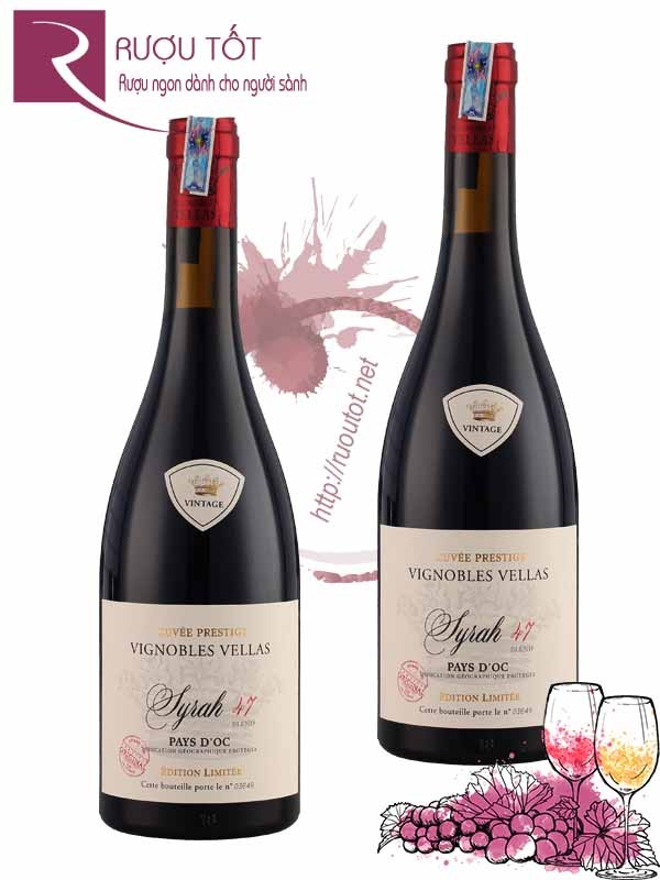 Vang Pháp Vignobles Vellas Syrah 47 Limited Cuvee Prestige Cao cấp