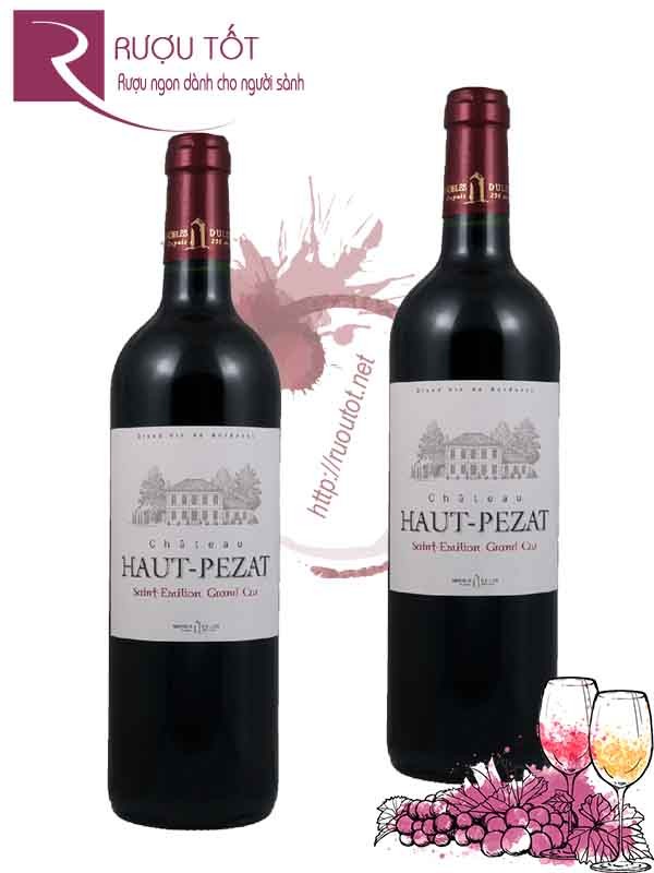 Vang Pháp Chateau Haut Pezat, Saint Emilion Grand Cru cao cấp