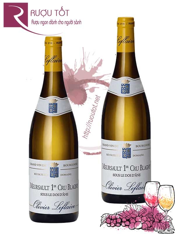 Vang Pháp Olivier Leflaive Meursault Blagny Sous le Dos dAne Cao cấp