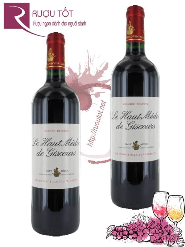 Vang Pháp Le Haut Medoc de Giscours Thượng hạng