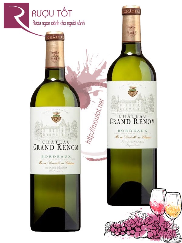 Vang Pháp Chateaux Grand Renom Bordeaux Chiết khấu cao