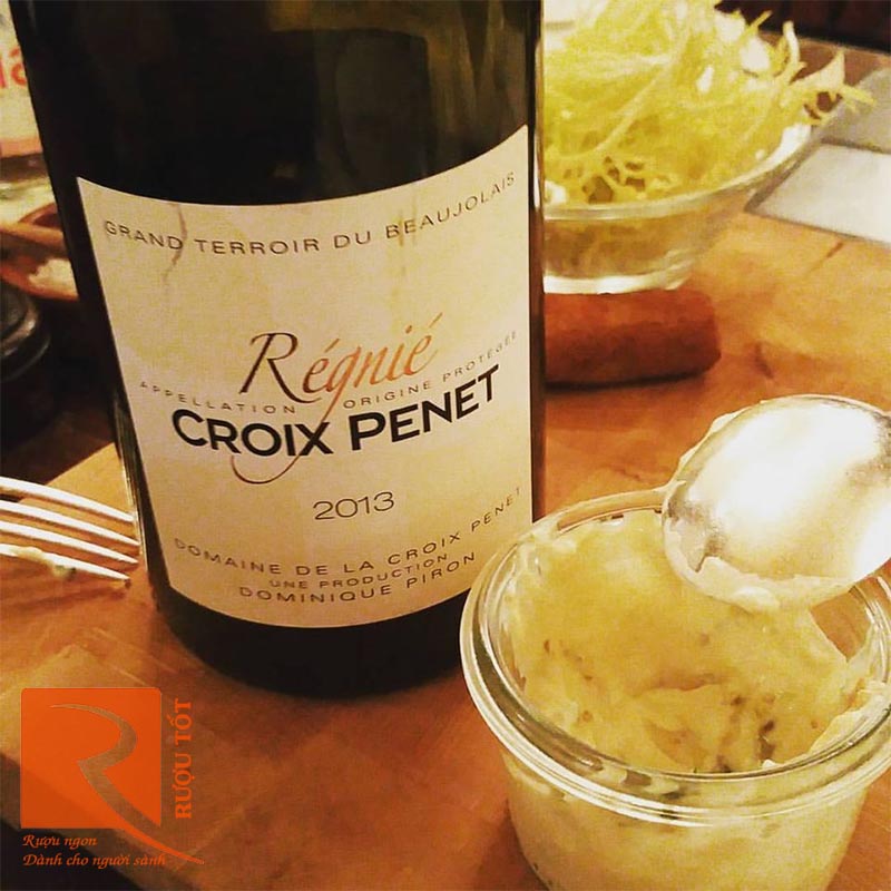 Rượu Vang La Croix Penet Regnie de Domaine Dominique Piron