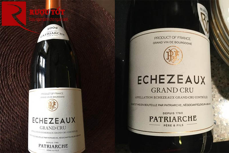 Rượu Echezeaux Patriarche Grand Cru