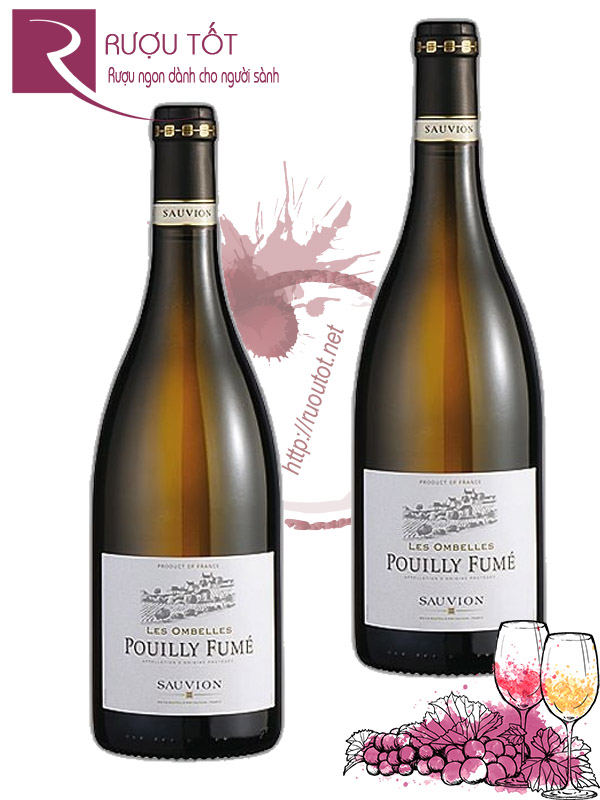 Vang Pháp Pouilly Fume Sauvion Les Ombelles Thượng hạng