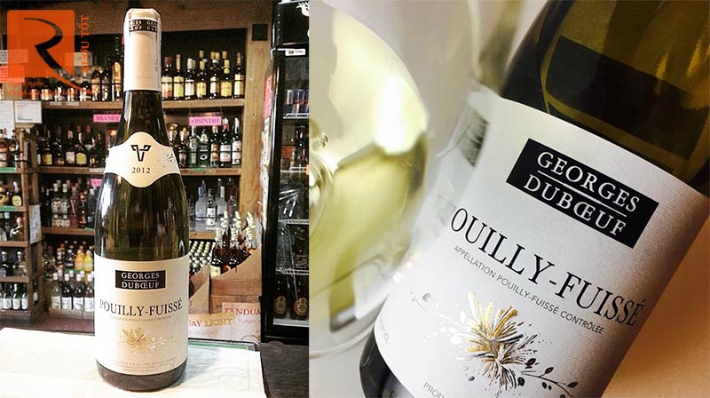 Rượu Vang Pouilly Fuisse Georges Duboeuf